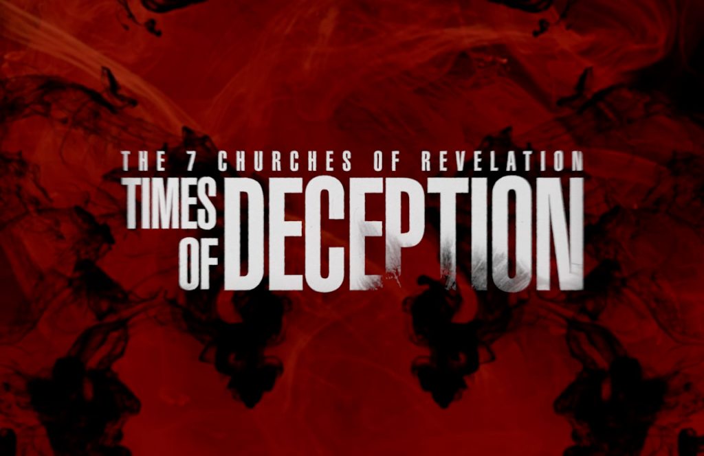 TIMES OF DECEPTION